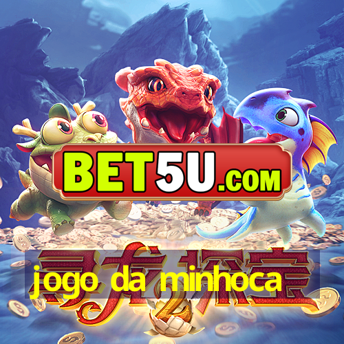 jogo da minhoca